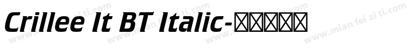Crillee It BT Italic字体转换